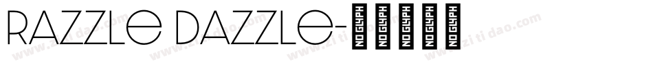 Razzle Dazzle字体转换